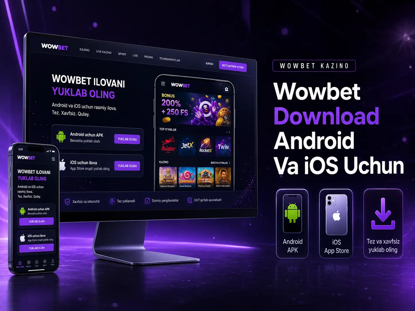 Wowbet Download Android Va iOS Uchun