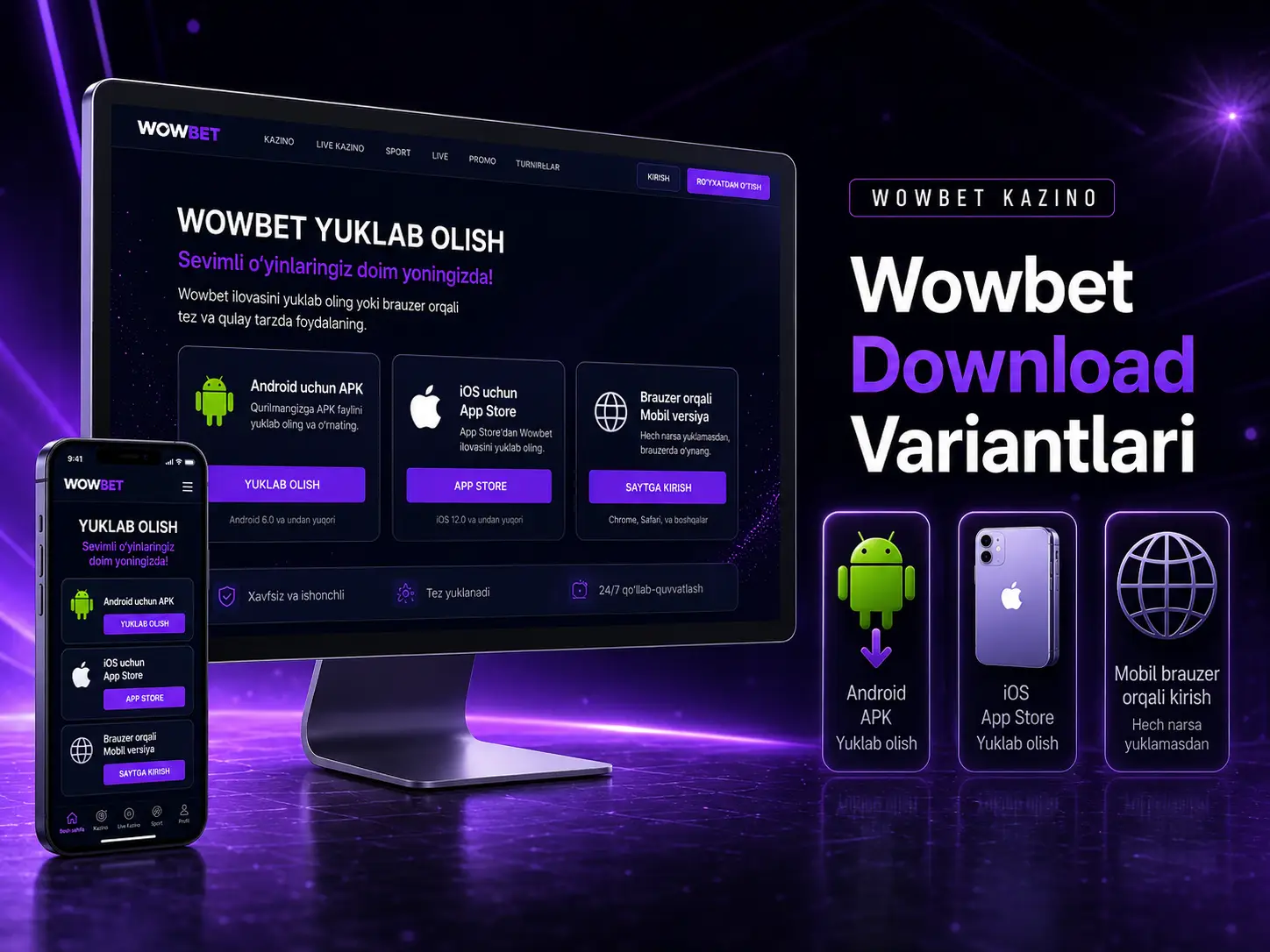 Wowbet Download Variantlari